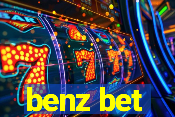 benz bet